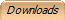 Downloads